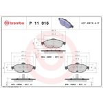 Brembo P 11 016 Bremsbelagsatz, Scheibenbremse PRIME LINE Brembo P 11 016 Bremsbelagsatz, Scheibenbremse PRIME LINE