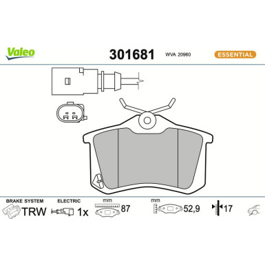 Valeo | Bremsbelagsatz, Scheibenbremse | 301681 Valeo | Bremsbelagsatz, Scheibenbremse | 301681