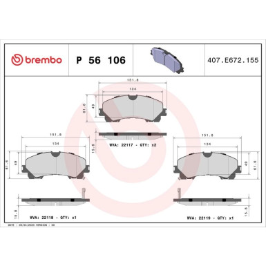 Brembo Bremsbelagsatz, Scheibenbremse PRIME LINE P 56 106 Brembo Bremsbelagsatz, Scheibenbremse PRIME LINE P 56 106