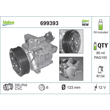 Kompressor, Klimaanlage Valeo Origins New OE TECHNOLOGIE 699393