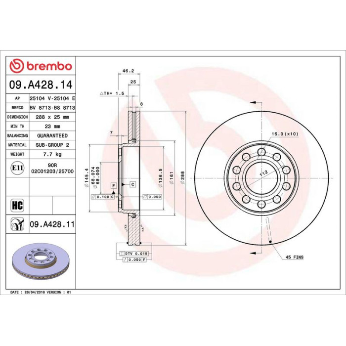 Brembo 09.A428.11 Bremsscheibe PRIME LINE - UV Coated Brembo 09.A428.11 Bremsscheibe PRIME LINE - UV Coated