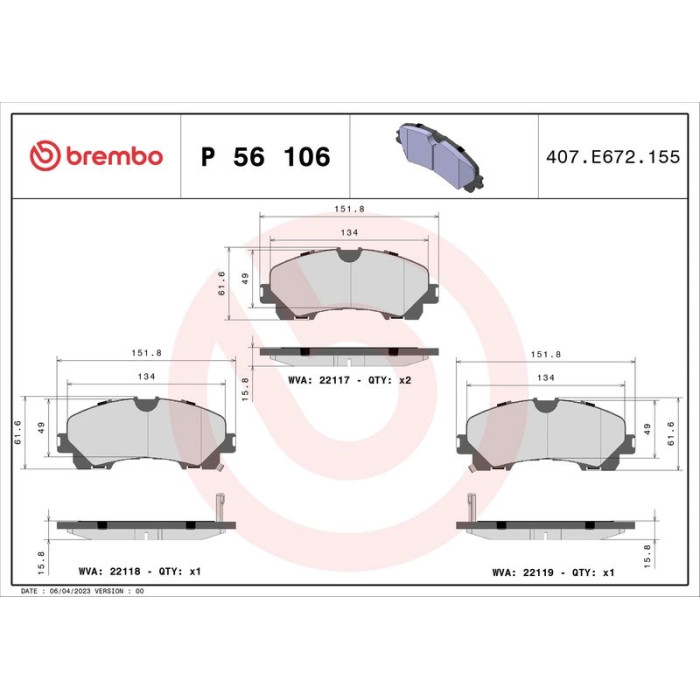 Brembo P 56 106 Bremsbelagsatz, Scheibenbremse PRIME LINE Brembo P 56 106 Bremsbelagsatz, Scheibenbremse PRIME LINE
